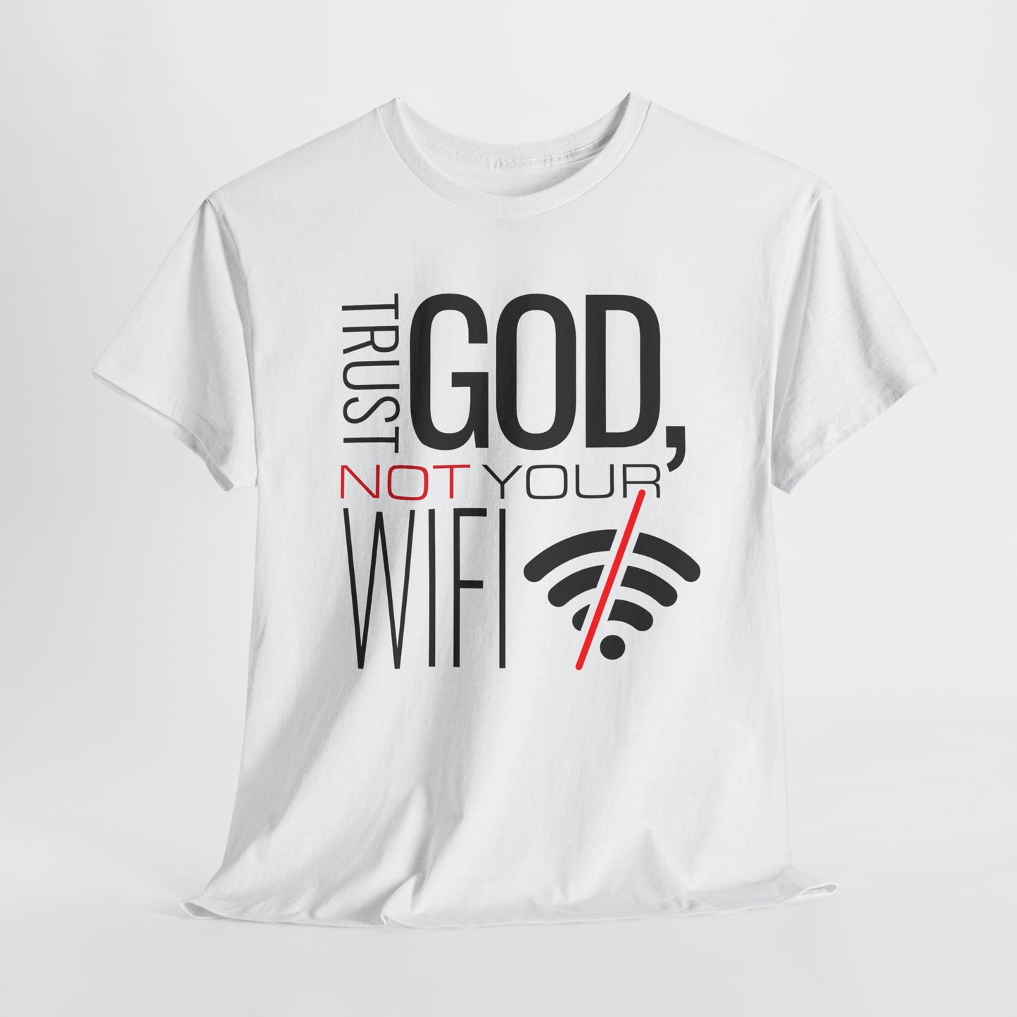 Trust God White Unisex Tee